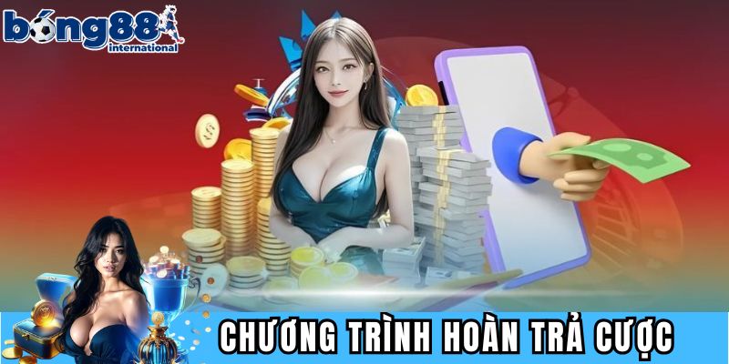 Chương trình hoàn trả cược